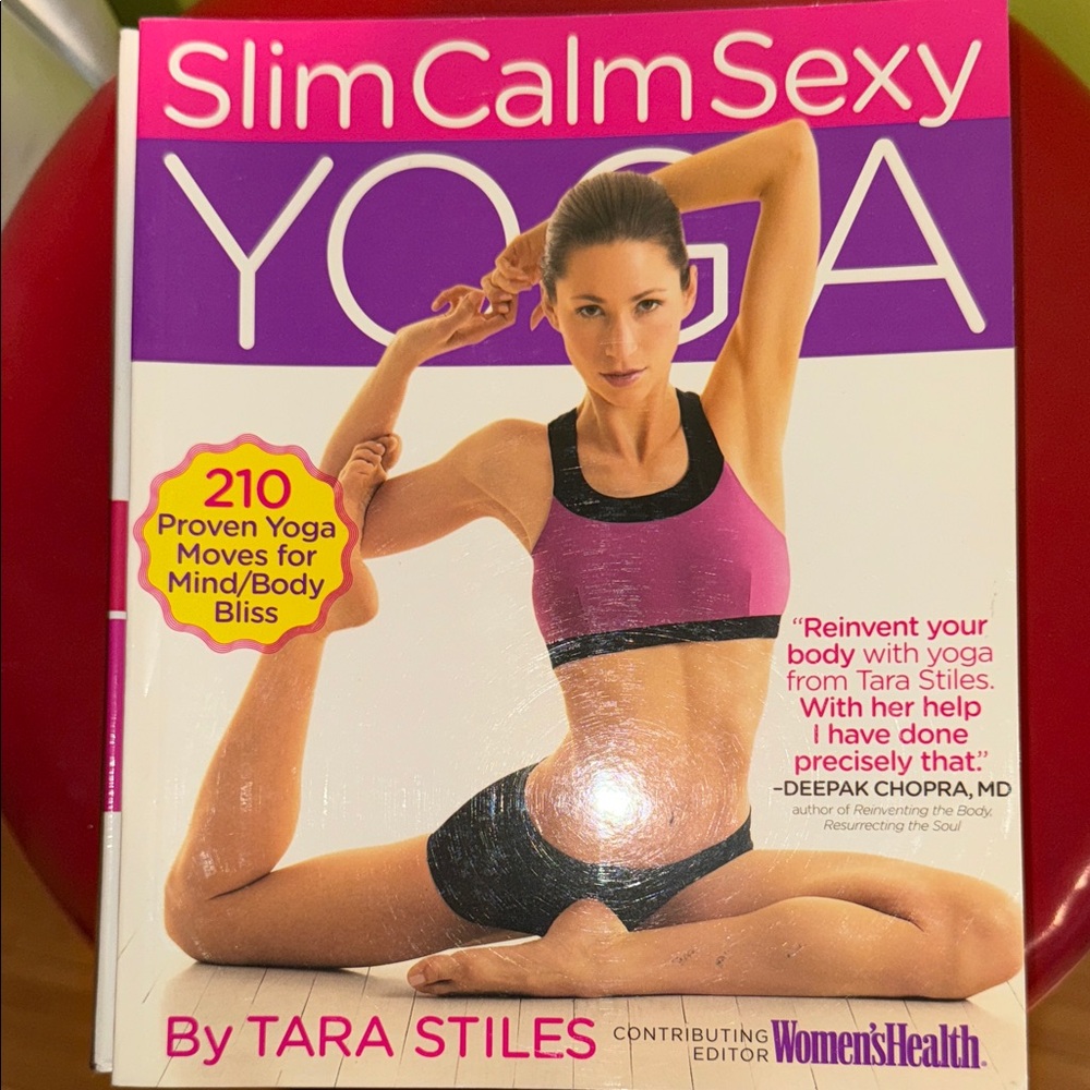 Slim Calm Sexy Yoga Book by Tara Stiles